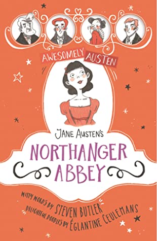 Jane Austen's Northanger Abbey (Awesomely Austen)