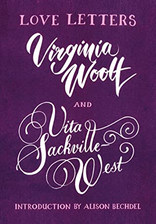 Vita and Virginia: Love Letters