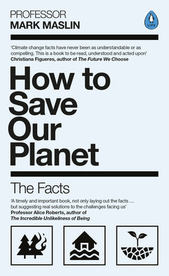 How to Save Our Planet: How to Save Our Planet and Survive the 21st Century