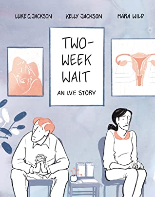 Two-Week Wait: an IVF story