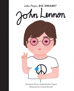 John Lennon - Little People BIG dreams