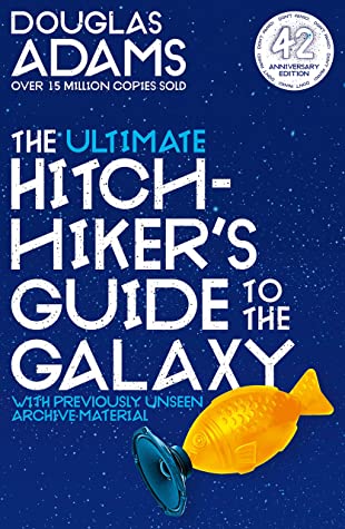 The Ultimate Hitchhiker's Guide to the Galaxy Omnibus: The Complete Trilogy in Five Parts