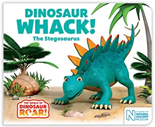 Dinosaur Whack! The Stegosaurus (The World of Dinosaur Roar!)