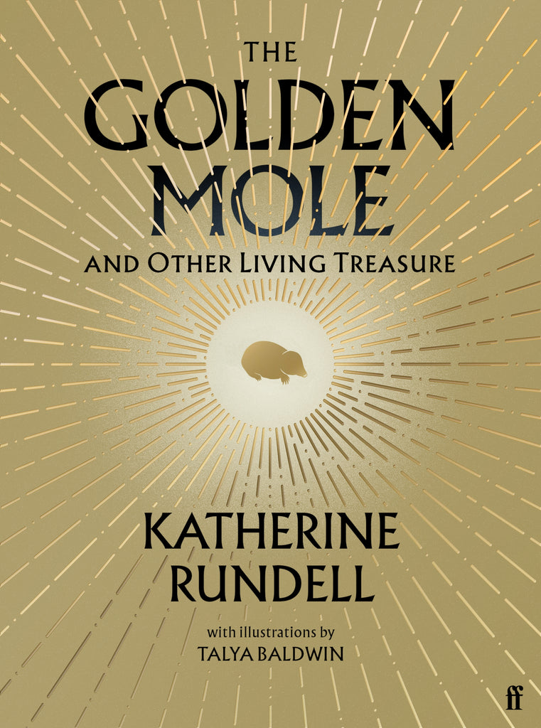 The Golden Mole: And Other Living Treasure