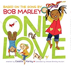 One Love: (Music Books for Children, African American Baby Books, Bob Marley Book for Kids)