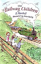 The Railway Children: Illustrated by Peter Bailey (Alma Junior Classics) (Alma Classics)