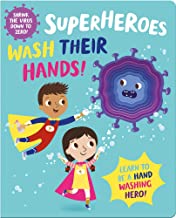 Superheroes Wash Their Hands! (I'm a Super Toddler! Die-Cut Board Book)