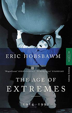 The Age of Extremes: A History of the World, 1914-1991