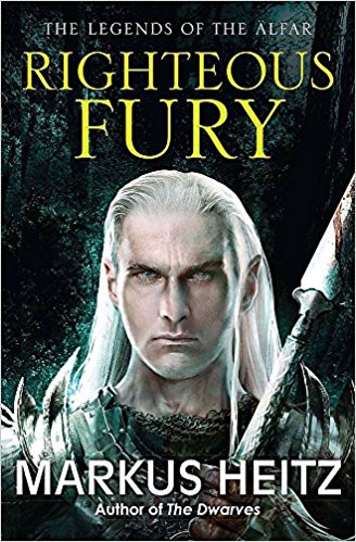 Righteous Fury: The Legends of the Alfar Book I