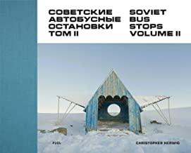 Soviet Bus Stops Volume II: 2
