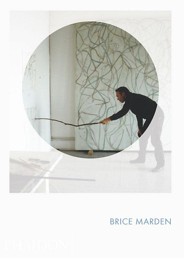 Phaidon Focus: Brice Marden