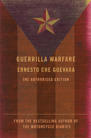 Guerrilla Warfare: The Authorised Edition