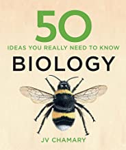 50 Biology Ideas You Really Need to Know (50 Ideas You Really Need to Know series)