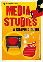 Introducing Media Studies: A Graphic Guide (Introducing...)