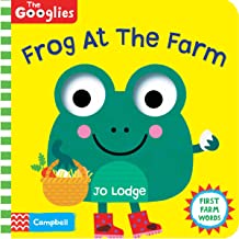 Frog At The Farm (The Googlies, 8)