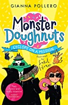 Cyclops on a Mission (Monster Doughnuts 2) (Sago Mini)