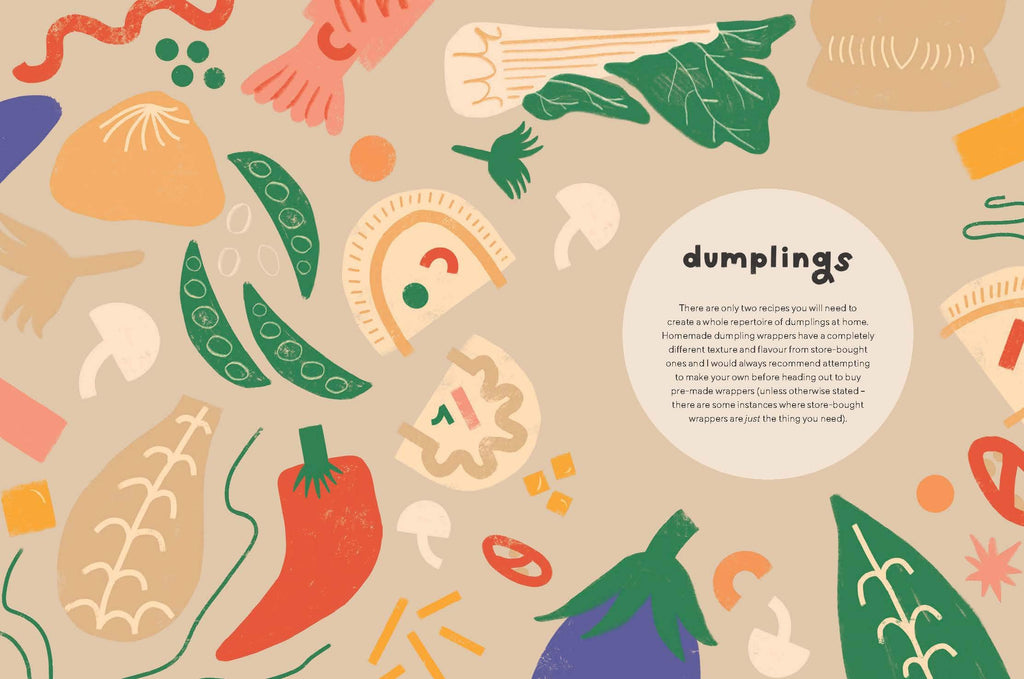 Dumplings and Noodles: Over 70 Modern Recipes For The Home Cook
