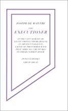 The Executioner (Penguin Great Ideas)