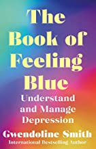 BOOK OF FEELING BLUE, THE