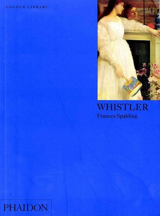 Whistler (Phaidon Colour Library)