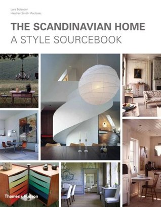 The Scandinavian Home: A Style Sourcebook