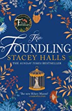 The Foundling: From the author of The Familiars, Sunday Times bestseller and Richard & Judy pick