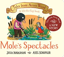Mole's Spectacles (Tales From Acorn Wood, 7)
