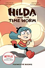 Hilda and the Time Worm (Netflix Original Series Tie-In Fiction): 4