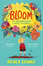 Bloom: Sorrel Fallowfield is growing up – in a REALLY surprising way . . .