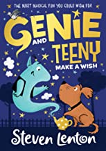 Genie and Teeny: Make a Wish: Book 1