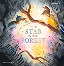 The Star in the Forest: by Helen Kellock