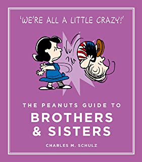Peanuts Guide To Brothers & Sisters