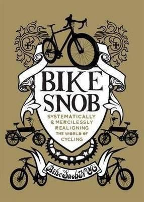 Bike Snob. Eben Weiss