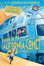 Kidnap on the California Comet (Adventures on Trains)