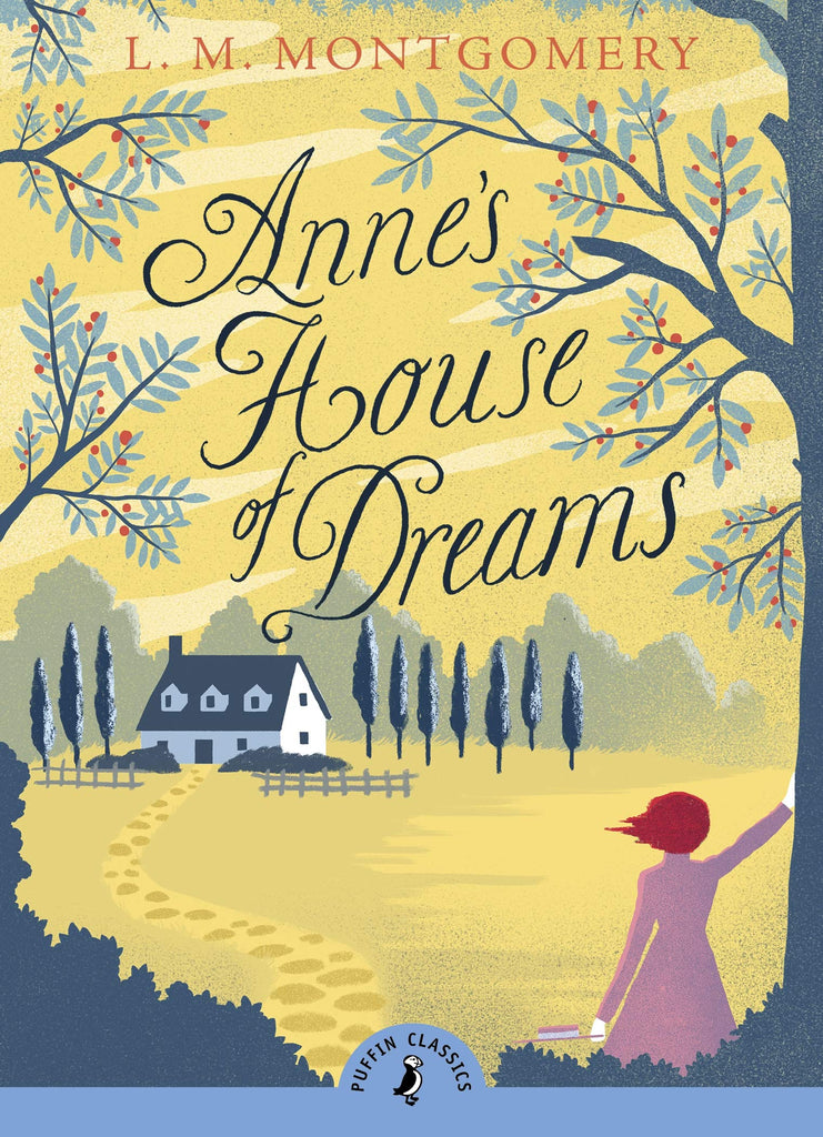 Puffin Classics Anne's House of Dreams