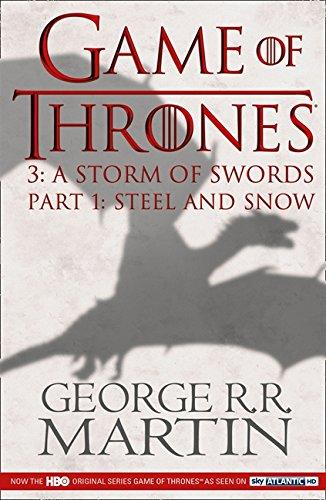A Storm of Swords  Part 1: Steel and Snow