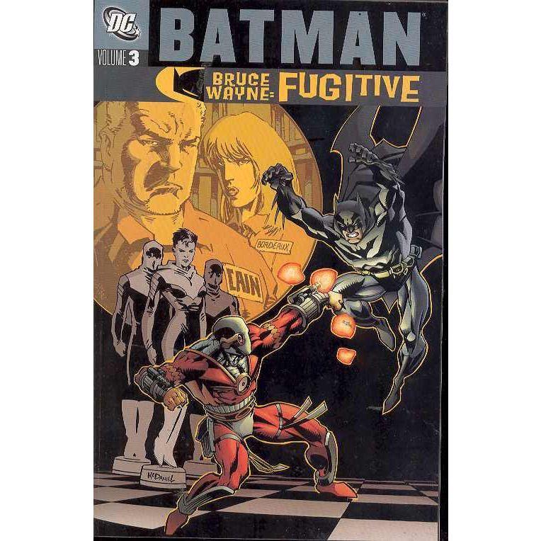 Bruce Wayne: Fugitive Volume Three (Batman)