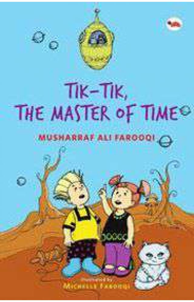 Tik-Tik, The Master Of Time